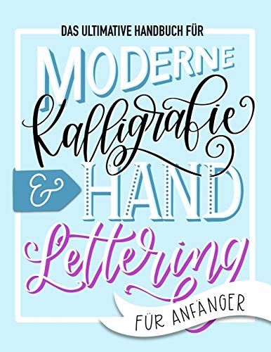 Beste Handlettering-Sets Platz 9: Das ultimative Handbuch für...